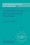 Permutation Groups & Combinatorial Structures by Norman Biggs